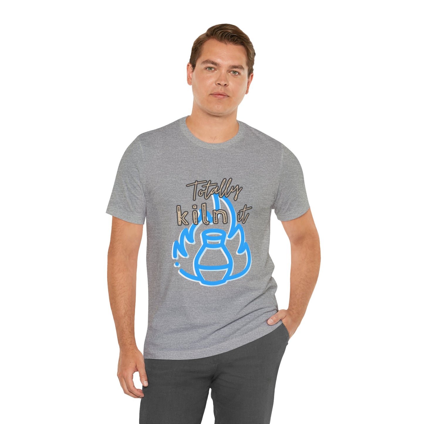 Shirt - Totally Kiln It