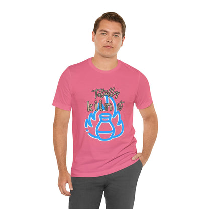 Shirt - Totally Kiln It
