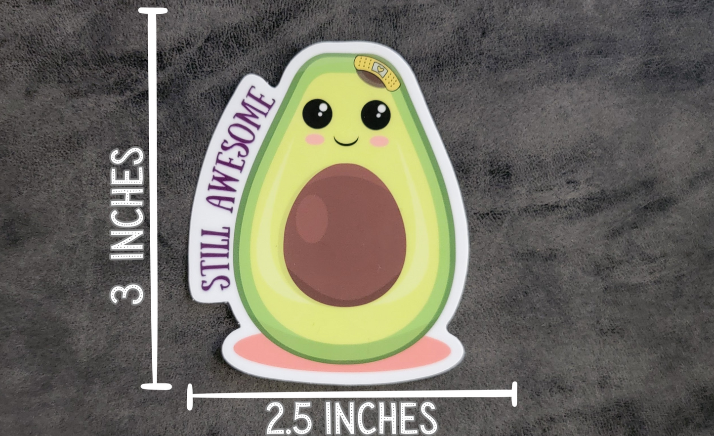 Still Awesome Avocado Sticker